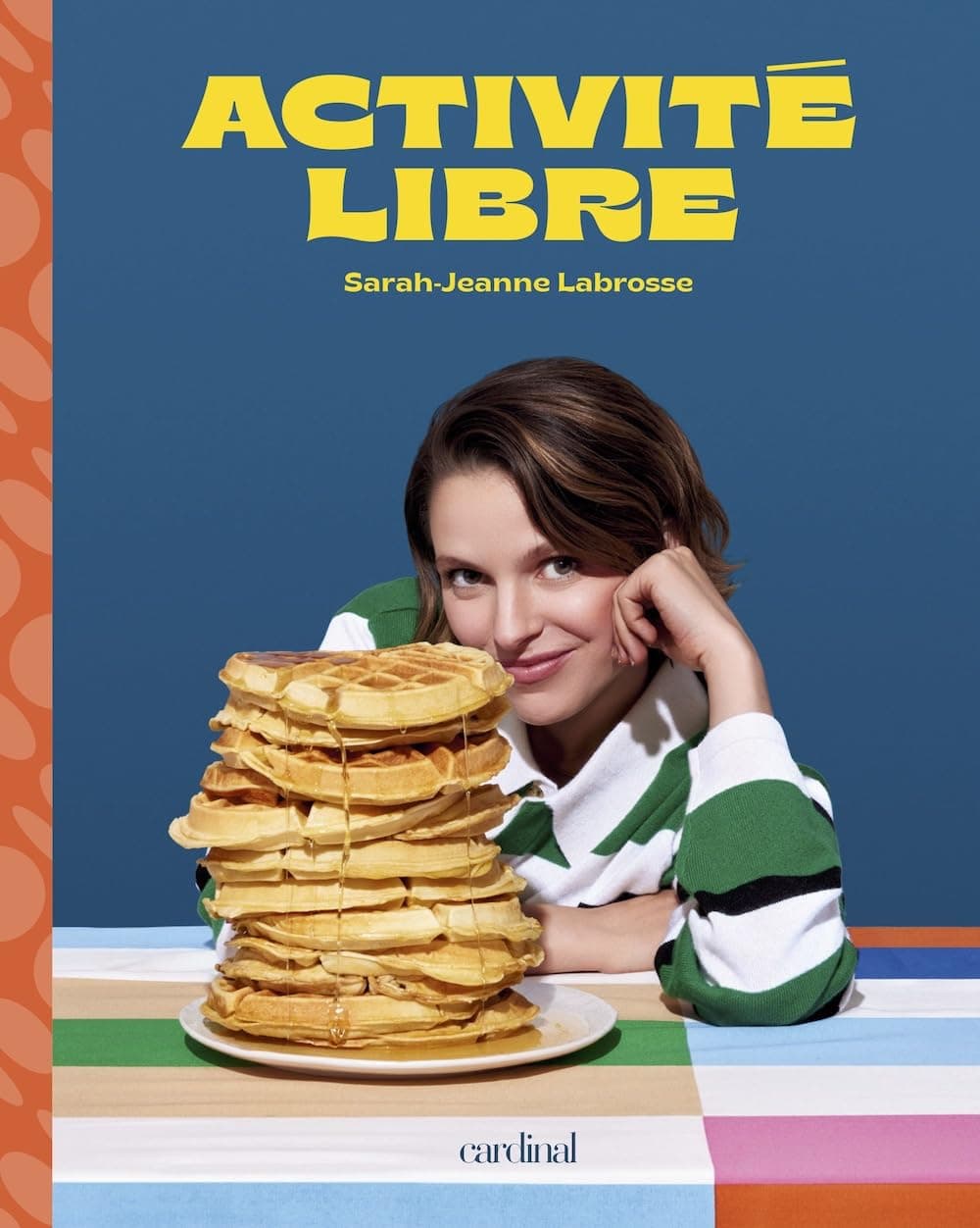 Activité libre: Pour plus de fun à table! de Sarah-Jeanne Labrosse