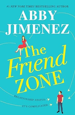 The Friend Zone — Abby Jimenez