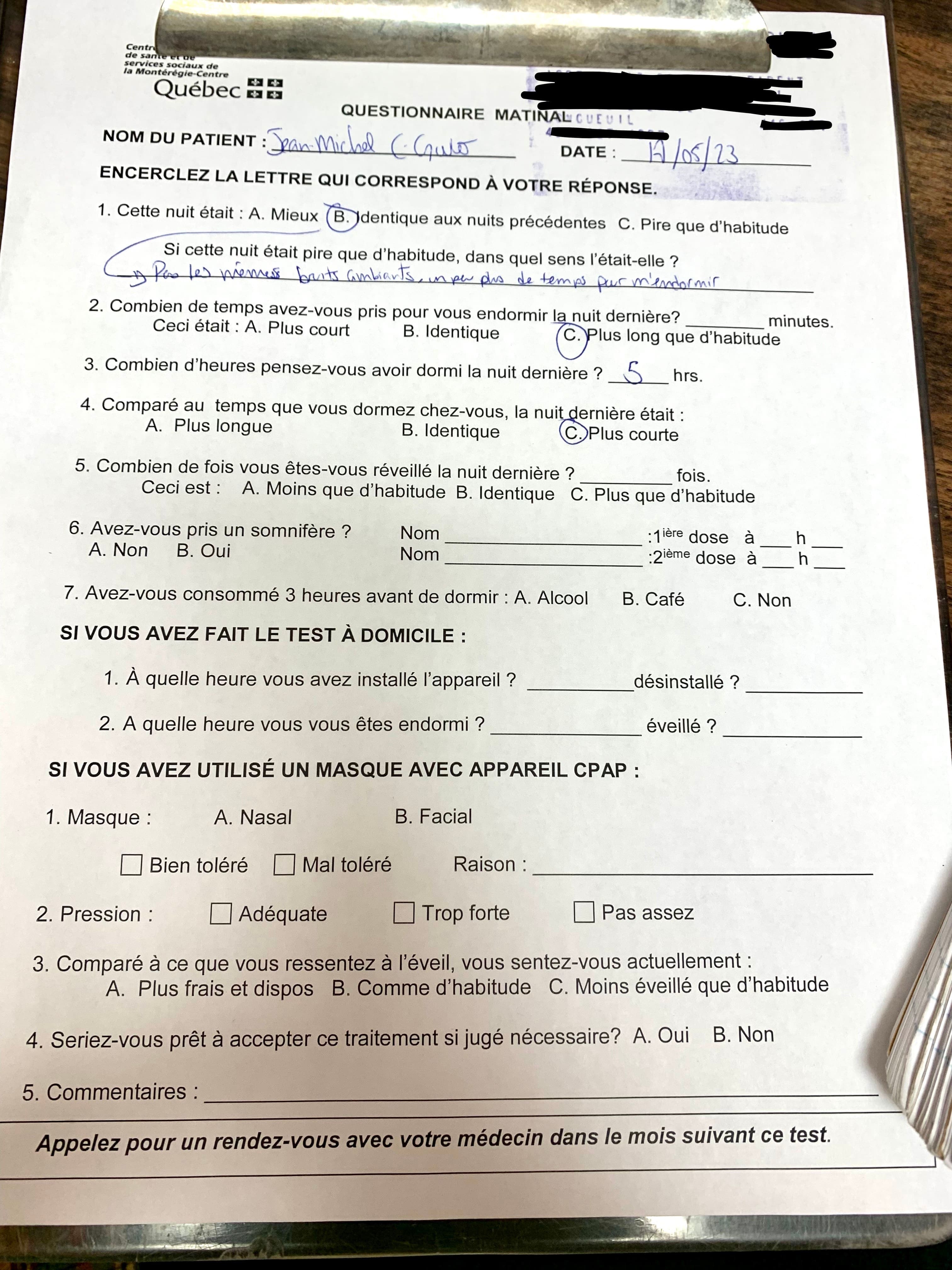Questionnaire matinal que tout patient doit remplir à son réveil.